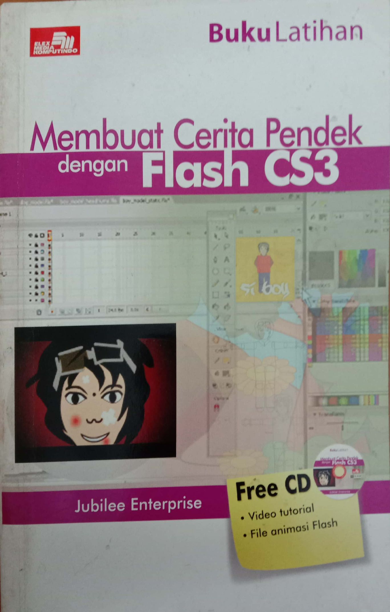 Buku Latihan Membuat Cerita Pendek Dengan Flash CS3