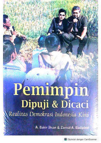 Image of Pemimpin dipuji dan dicaci