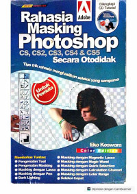 Image of Rahasia Masking Photoshop CS2,CS3, CS4, &CS5 Secara Otodidak